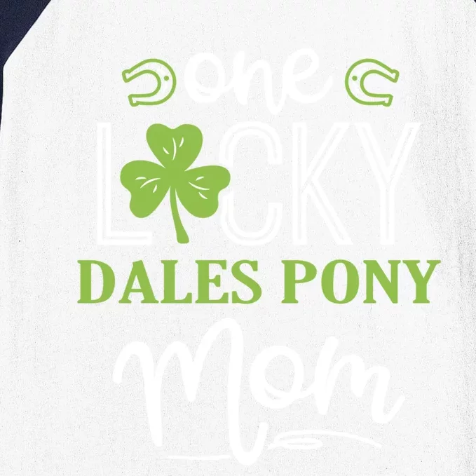 One Lucky Dales Pony Horse Mom Irish Horseback Riding Gift Baseball Sleeve Shirt