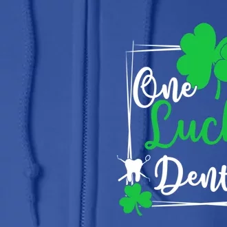 One Lucky Dentist Cute Gift Funny St Patrick's Day Dentist Gift Full Zip Hoodie