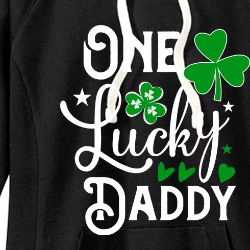 One Lucky Dad Matching Family St Patricks Day Women's Fleece Hoodie