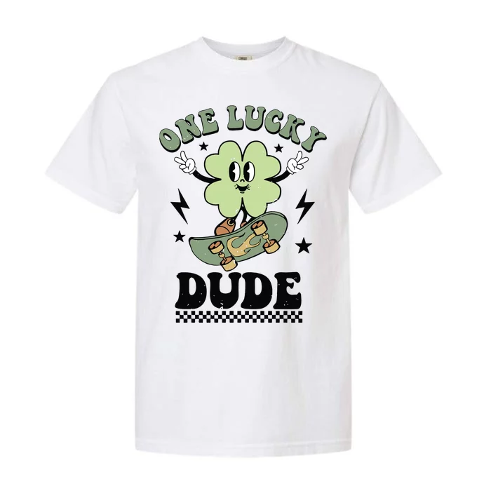 One Lucky Dude Lucky St PatrickS Day Garment-Dyed Heavyweight T-Shirt