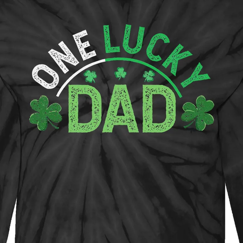 One Lucky Dad Shamrock Papa Irish Saint Patricks Day Daddy Tie-Dye Long Sleeve Shirt