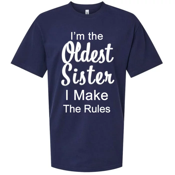 Oldest Sister I Make The Rules Funny Sueded Cloud Jersey T-Shirt