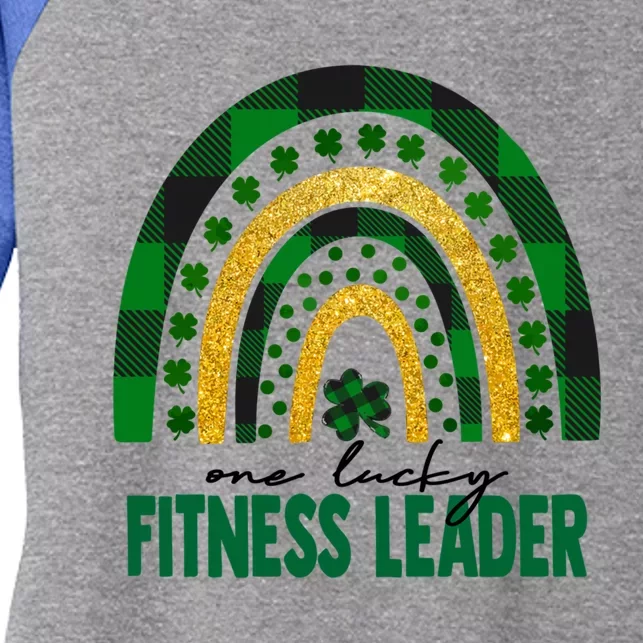 One Lucky Fitness Leader Rainbow St Patricks Day Shamrock Gift Women's Tri-Blend 3/4-Sleeve Raglan Shirt