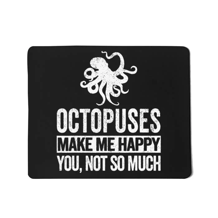 Octopus Lover Funny Octopus Quote Retro Mousepad