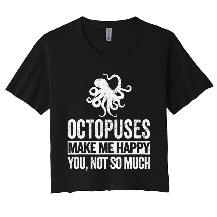 Octopus Lover Funny Octopus Quote Retro Women's Crop Top Tee