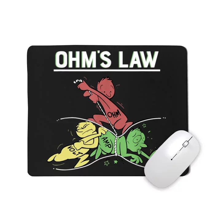 Ohms Law Funny Shirt.Electrical Electronics Engineer Funny T TShirt Mousepad