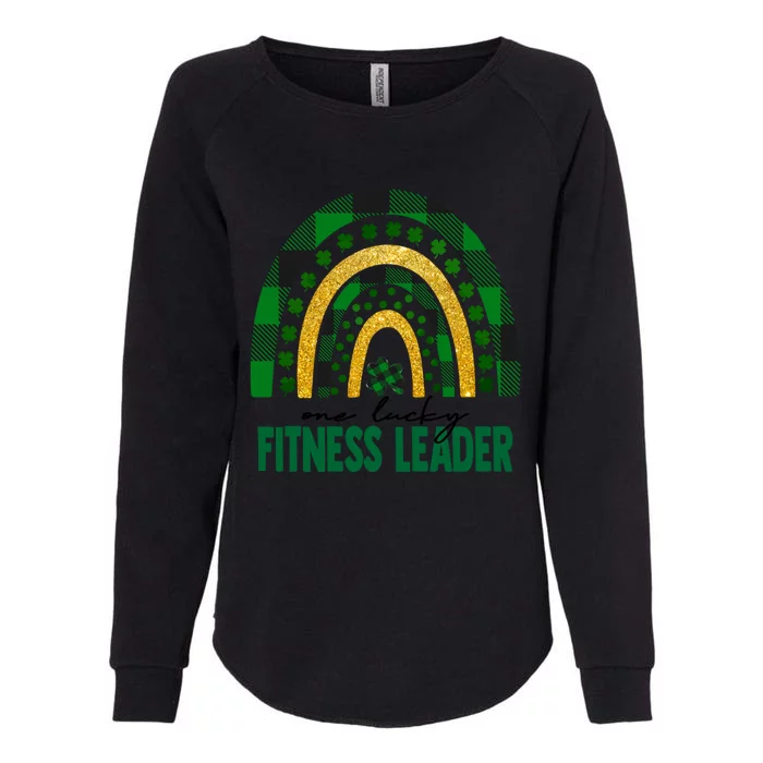 One Lucky Fitness Leader Rainbow St Patricks Day Shamrock Cute Gift Womens California Wash Sweatshirt