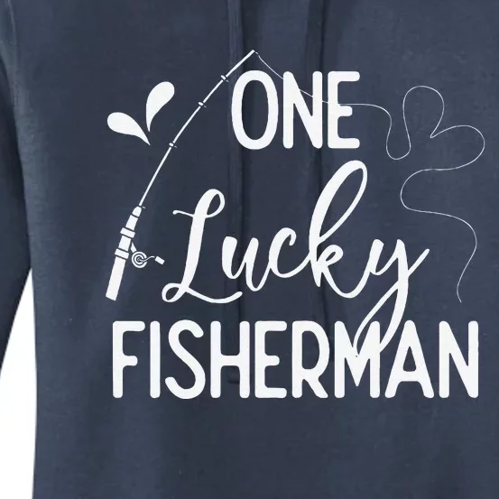 One Lucky Fisherman Couple Fishing Fishers Matching Gift Women's Pullover Hoodie