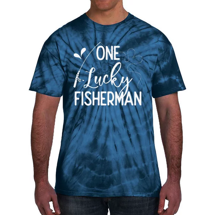 One Lucky Fisherman Couple Fishing Fishers Matching Gift Tie-Dye T-Shirt