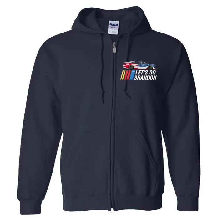 ORIGINAL Let's Go Brandon Racing FJB Full Zip Hoodie