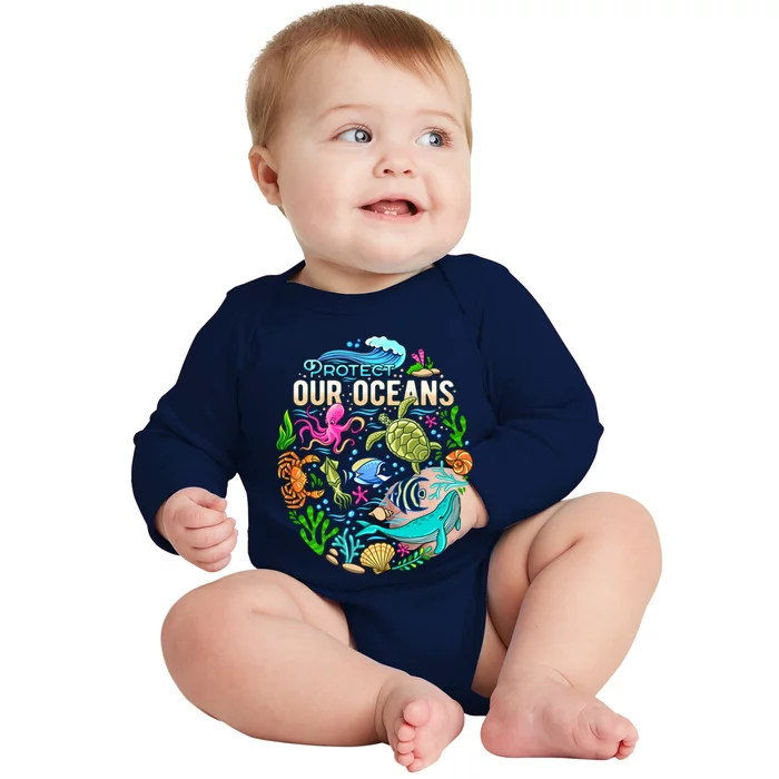 Ocean Lover Gift Sea Life Protect Our Ocean Gift Baby Long Sleeve Bodysuit