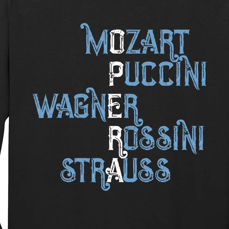 Opera Lover Gift Mozart Puccini Wagner Rossini Strauss Tall Long Sleeve T-Shirt