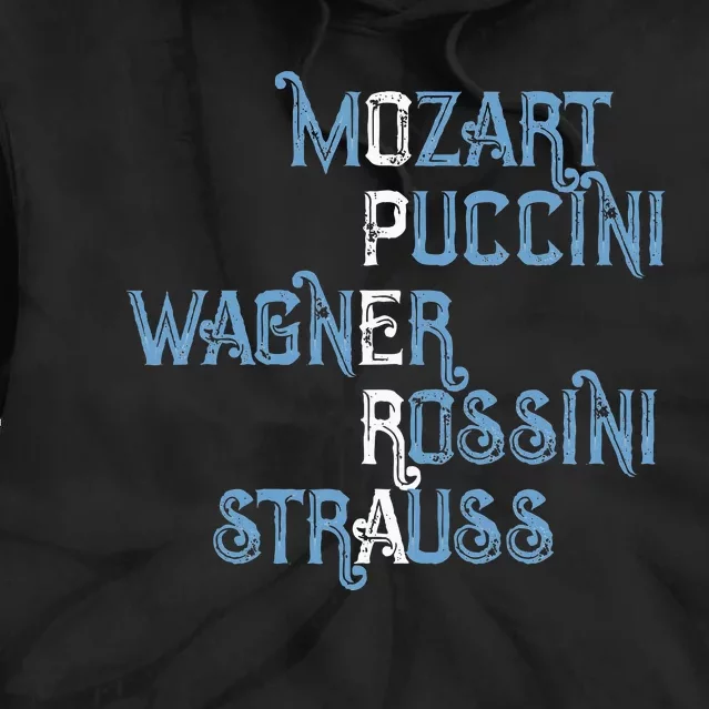 Opera Lover Gift Mozart Puccini Wagner Rossini Strauss Tie Dye Hoodie