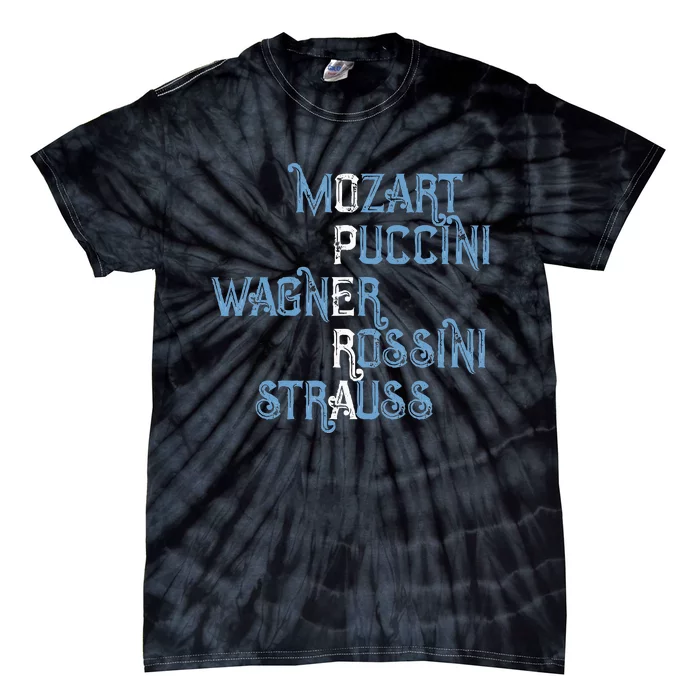 Opera Lover Gift Mozart Puccini Wagner Rossini Strauss Tie-Dye T-Shirt