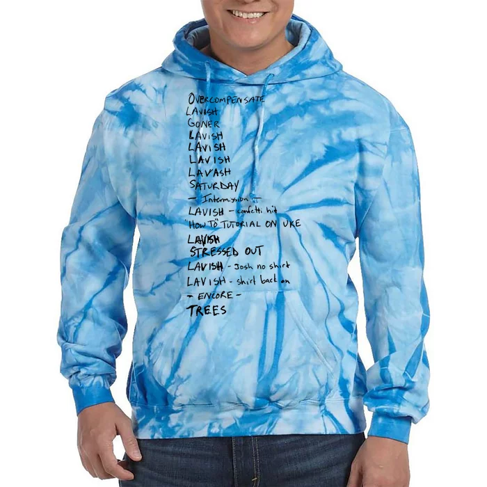 Overcompensate Lavish Goner Lavish Lavish Lavish Lavash Saturday Intermission Tie Dye Hoodie