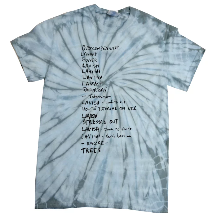 Overcompensate Lavish Goner Lavish Lavish Lavish Lavash Saturday Intermission Tie-Dye T-Shirt