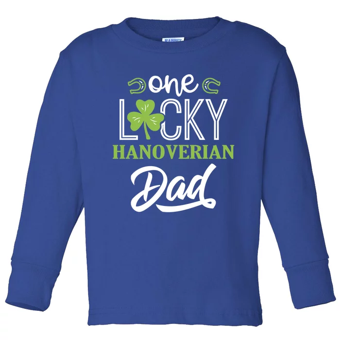 One Lucky Hanoverian Horse Dad Irish Horseback Riding Gift Toddler Long Sleeve Shirt