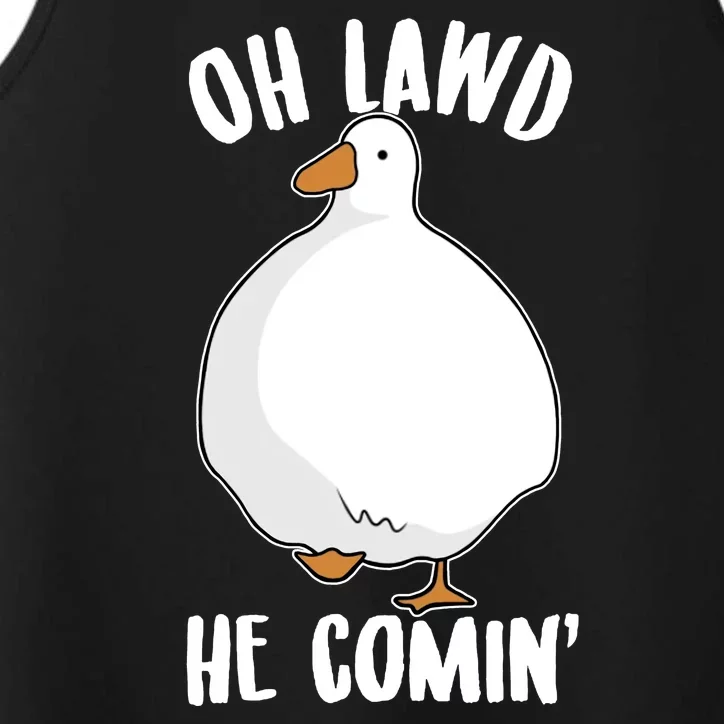 Oh Lawd He Comin Thicc Goose Meme Performance Tank