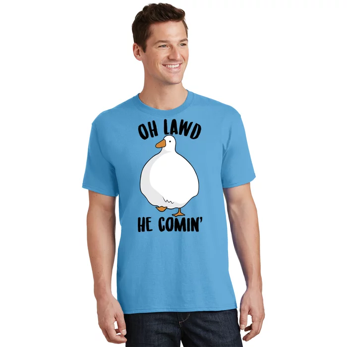 Oh Lawd He Comin Thicc Goose Meme T-Shirt