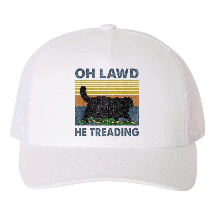 Oh Lawd He Treading Yupoong Adult 5-Panel Trucker Hat