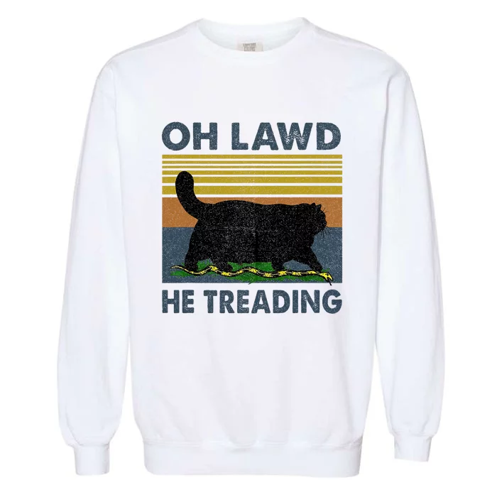 Oh Lawd He Treading Garment-Dyed Sweatshirt