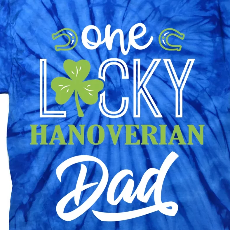 One Lucky Hanoverian Horse Dad Irish Horseback Riding Gift Tie-Dye T-Shirt