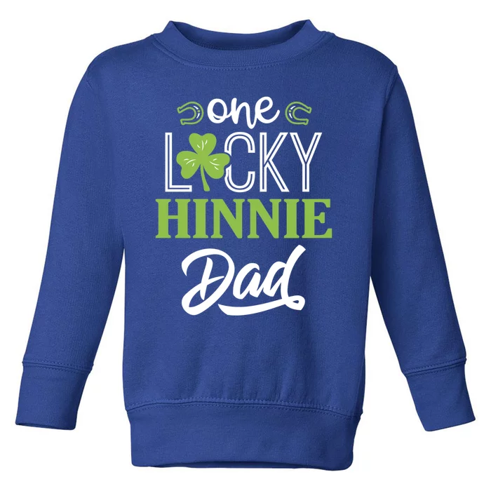 One Lucky Hinnie Horse Dad Irish Horseback Riding Gift Toddler Sweatshirt