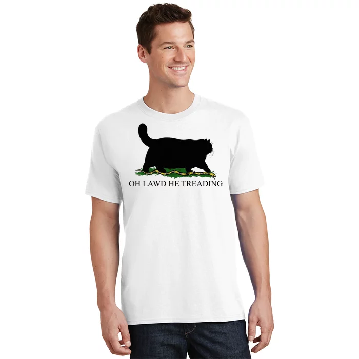 Oh Lawd He Treading Funny Cat T-Shirt