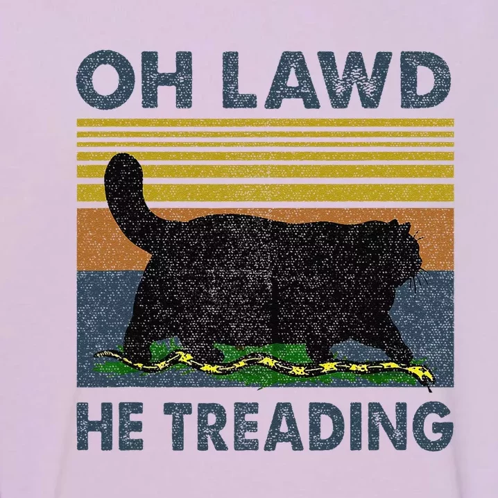 Oh Lawd He Treading Gift Garment-Dyed Sweatshirt