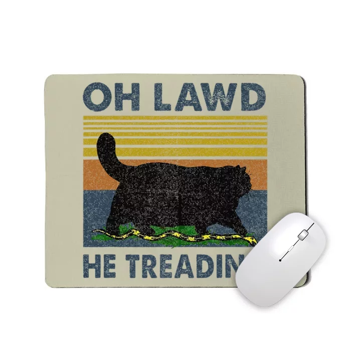 Oh Lawd He Treading Gift Mousepad