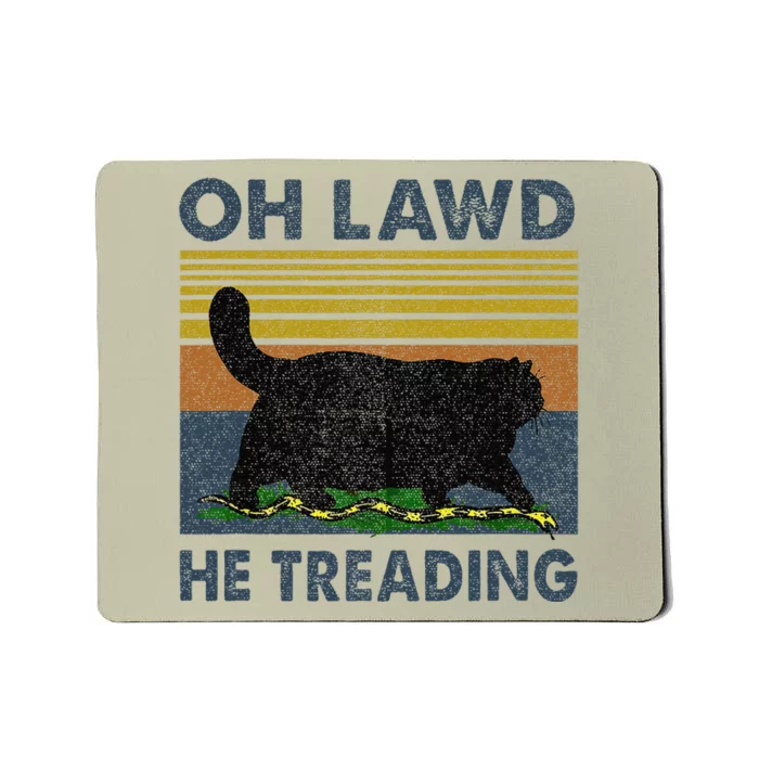 Oh Lawd He Treading Gift Mousepad