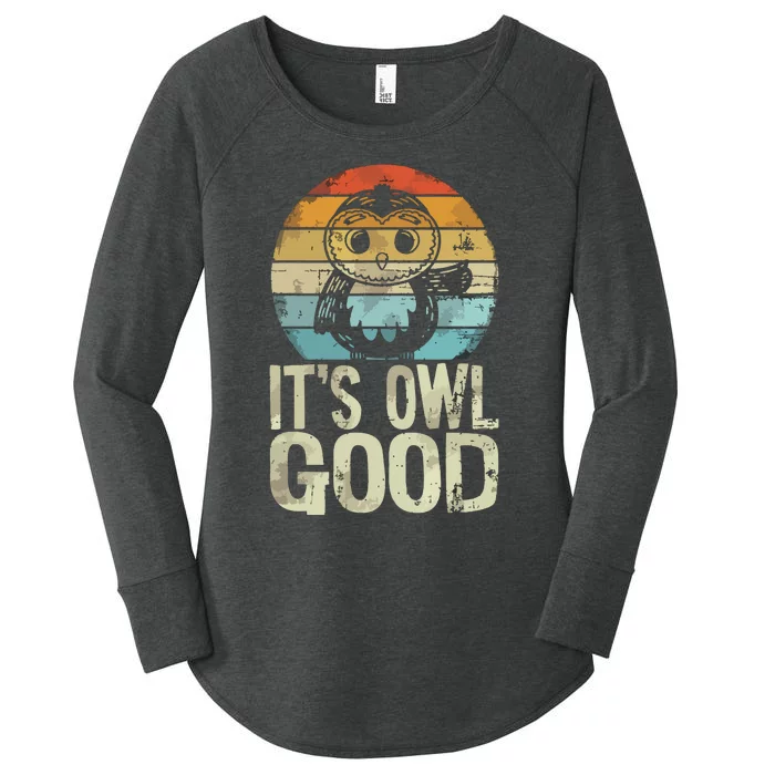 Owl Lover Its Owl Good Funny Owl Pun Women's Perfect Tri Tunic Long Sleeve Shirt