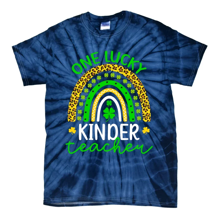 One Lucky Kinder Teacher St Patricks Day Teacher Rainbow Graphic Plus Size Tie-Dye T-Shirt