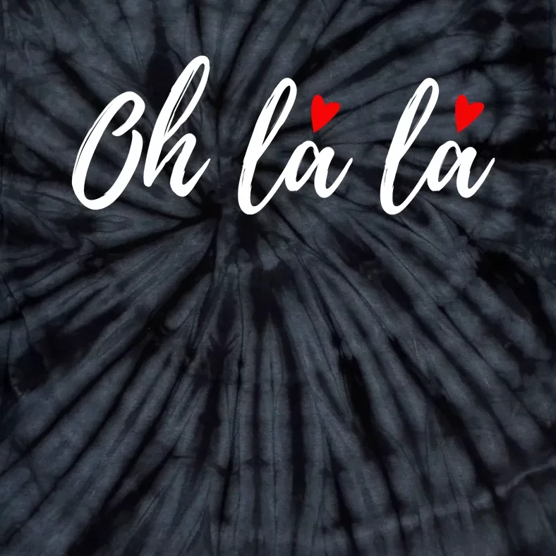 Oh La La, French Word Art With Red Hearts Tie-Dye T-Shirt