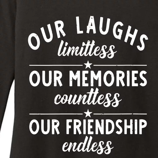 Our Laughs Limitless Memories Countless Friendship Endless Vneck Womens CVC Long Sleeve Shirt