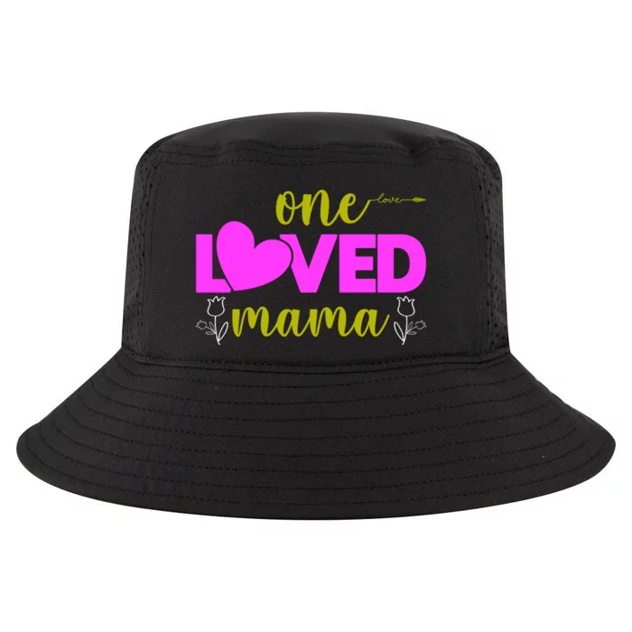 One Loved Mama Funny Mothers Day T Cool Comfort Performance Bucket Hat