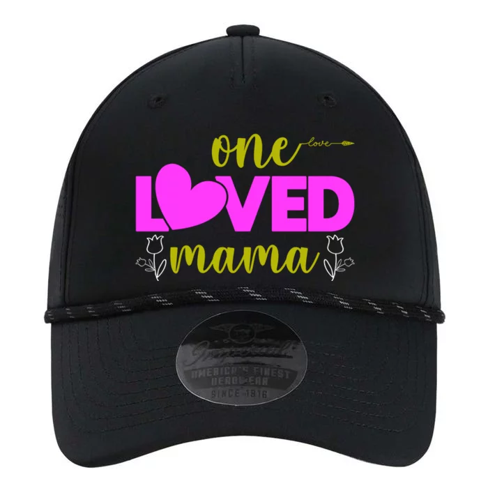 One Loved Mama Funny Mothers Day T Performance The Dyno Cap