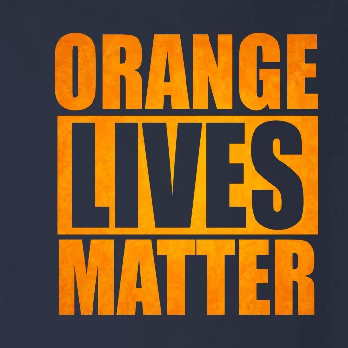 Orange Lives Matter Funny Donald Trump Toddler Long Sleeve Shirt