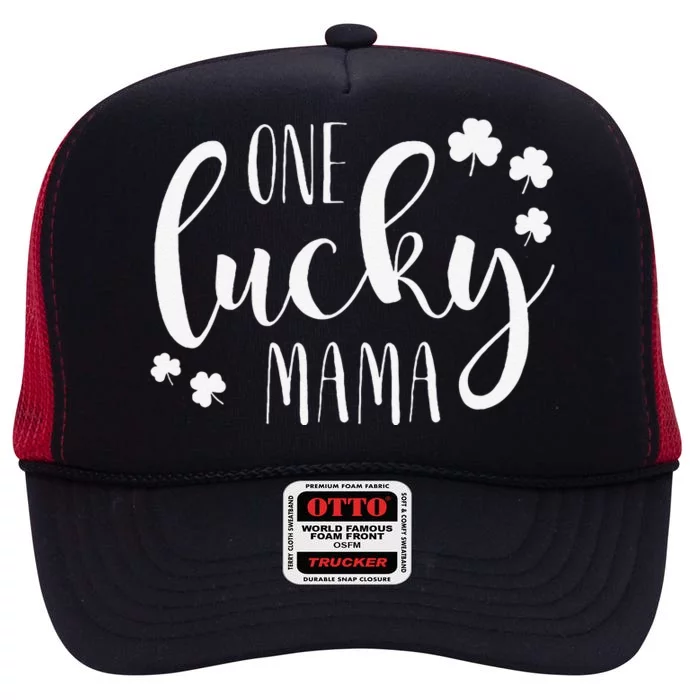 One Lucky Mama St Patricks Day Irish Mom Shamrock Momma High Crown Mesh Trucker Hat