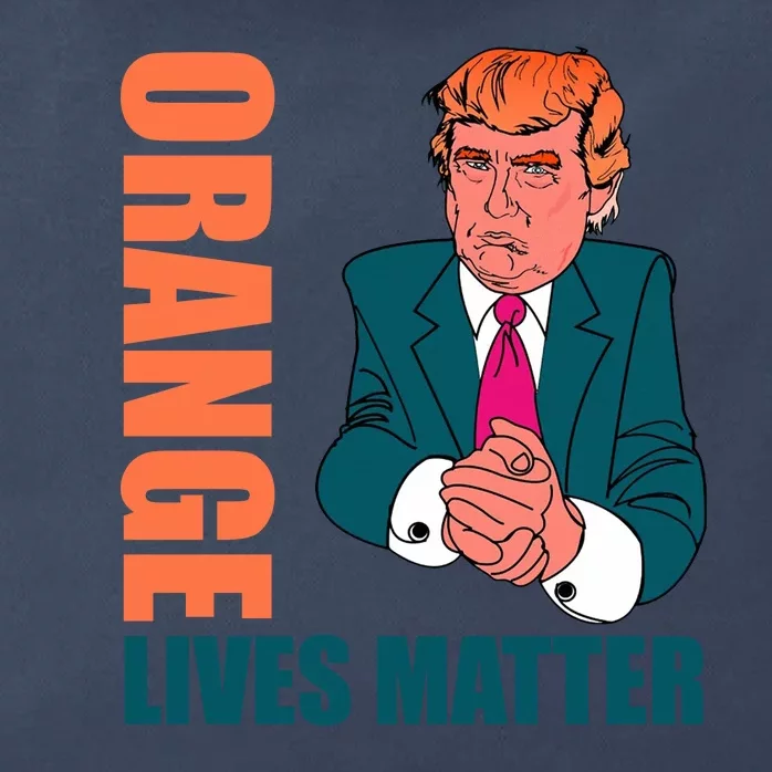 Orange Lives Matter Funny Trump Zip Tote Bag