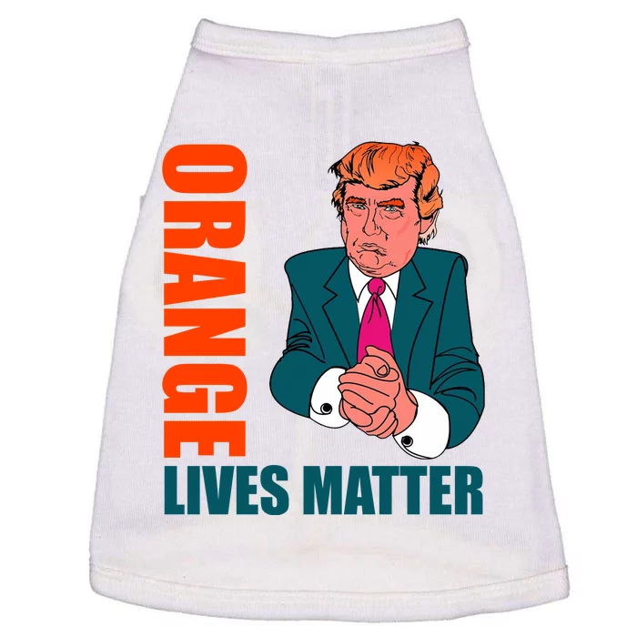 Orange Lives Matter Funny Trump Doggie Tank