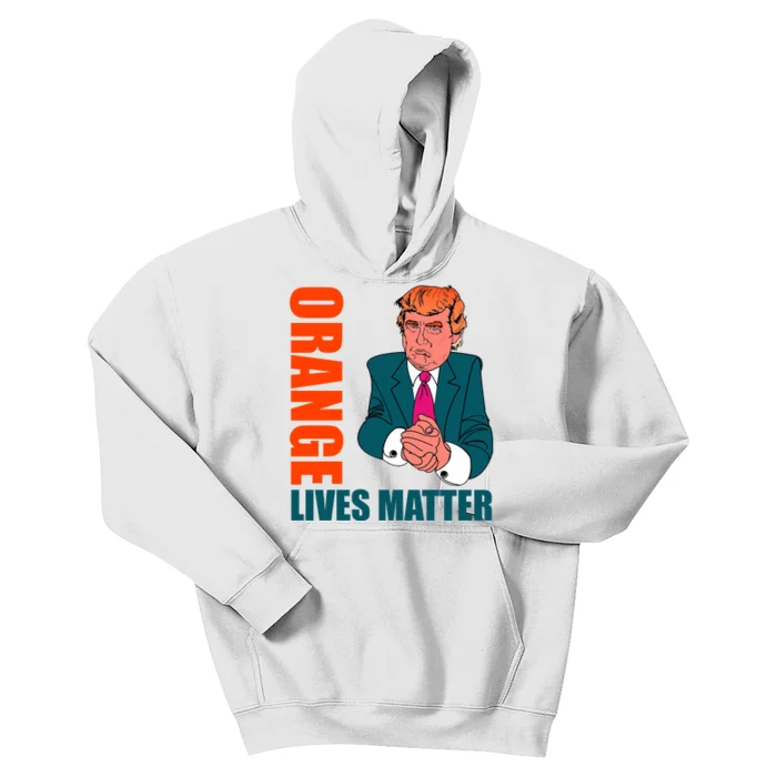 Orange Lives Matter Funny Trump Kids Hoodie