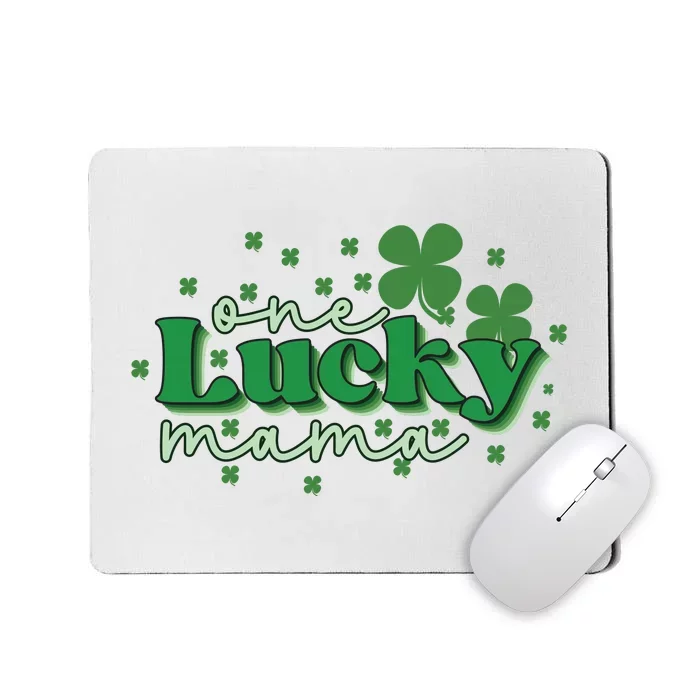 One Lucky Mama Mousepad