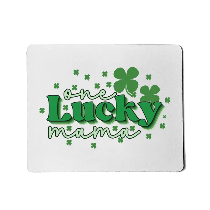 One Lucky Mama Mousepad