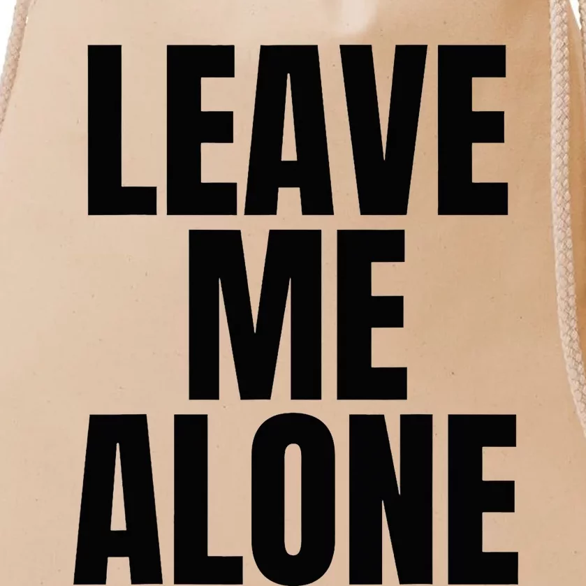 Original Leave Me Alone White Drawstring Bag