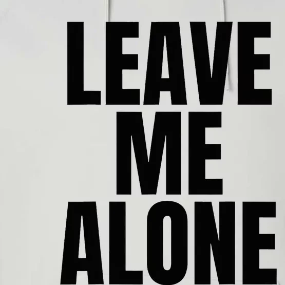 Original Leave Me Alone White Performance Fleece Hoodie