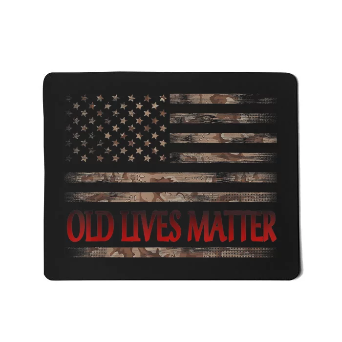 Old Lives Matter 40th 50th 60th 70th Birthday Mousepad