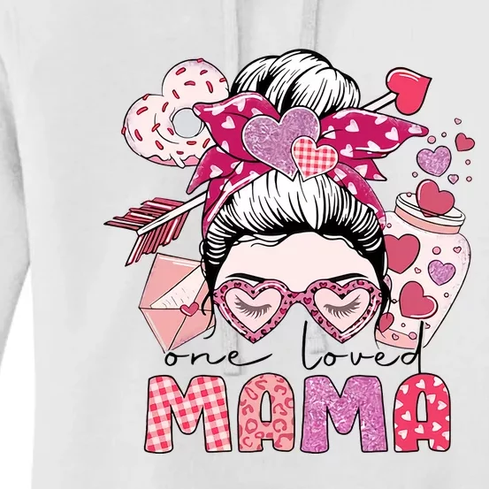 One Loved Mama Valentine Messy Bun Mama Valentine's Day Women's Pullover Hoodie