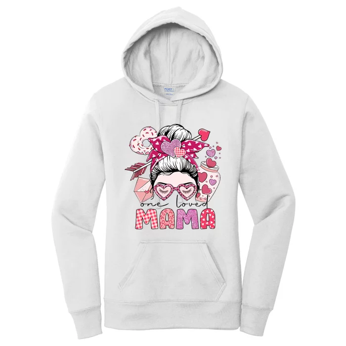 One Loved Mama Valentine Messy Bun Mama Valentine's Day Women's Pullover Hoodie