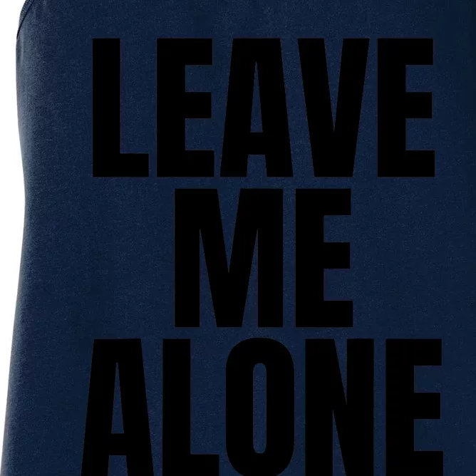 Original Leave Me Alone White Women's Racerback Tank